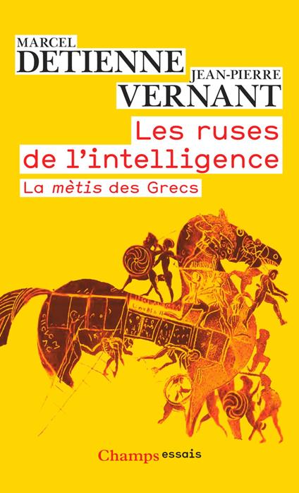 Les ruses de l'intelligence