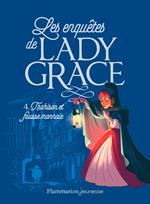 Les enquêtes de Lady Grace (Tome 4) - Trahison et fausse monnaie