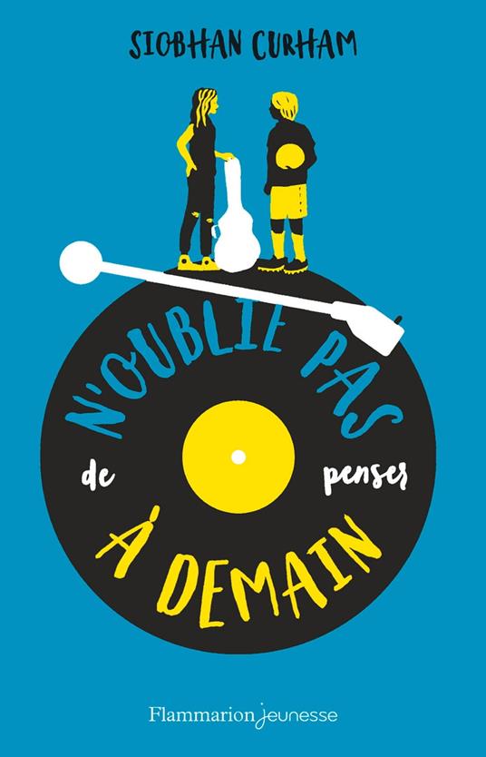 N'oublie pas de penser à demain - Nathan Burton,Siobhan Curham - ebook