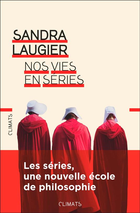 Nos vies en séries