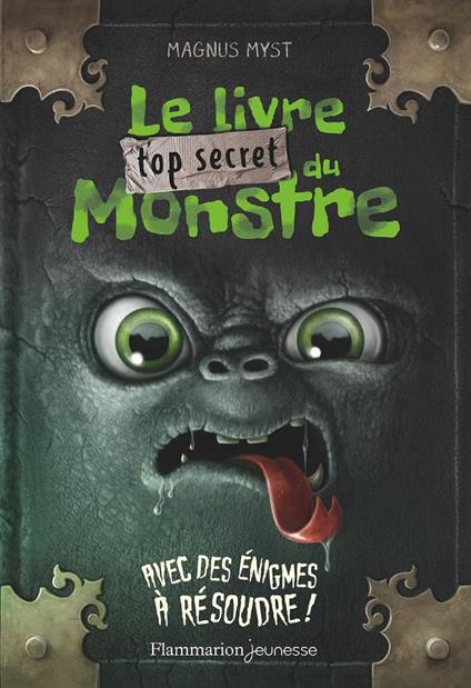 Le livre top secret du monstre - Thomas Hussung,Magnus Myst - ebook