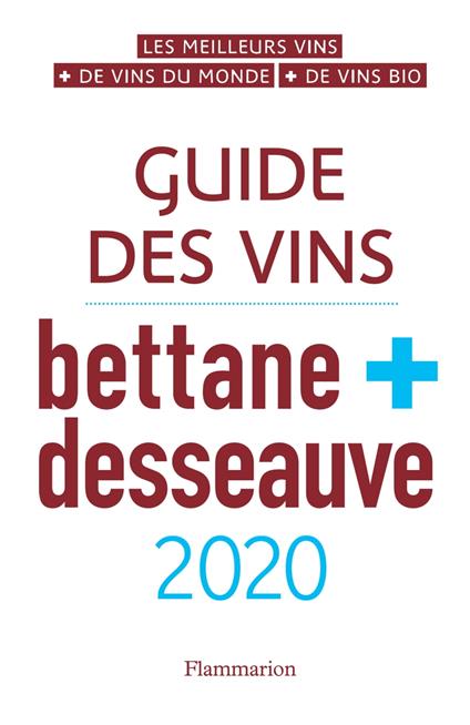 Guide des vins Bettane et Desseauve 2020