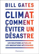 Climat : comment éviter un désastre