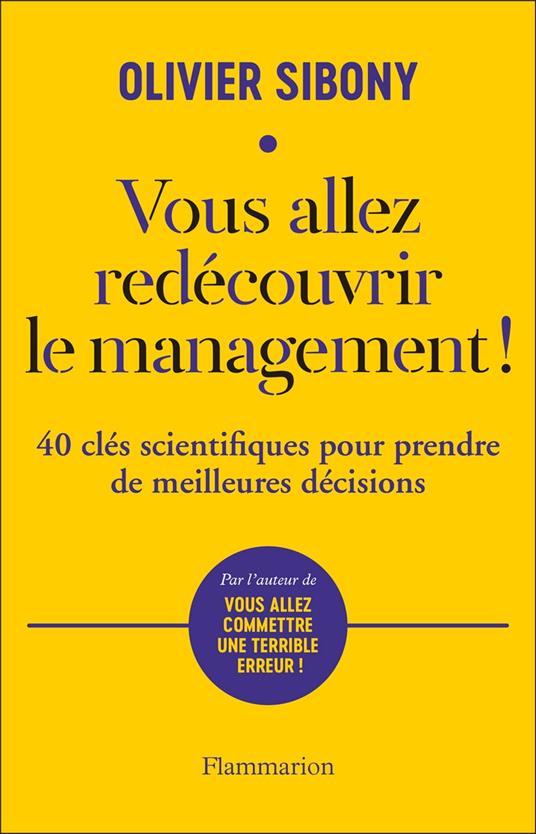 Vous allez redécouvrir le management !