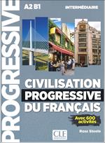Civilisation progressive du francais  - nouvelle edition: Livre intermedia