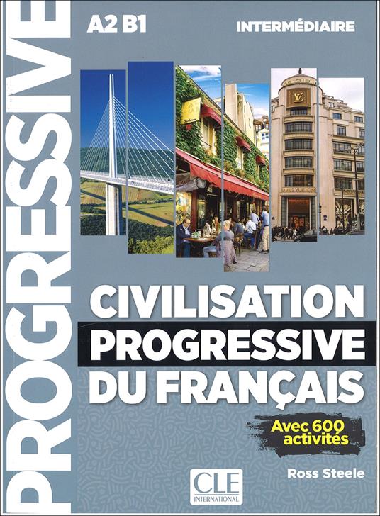 Civilisation progressive du francais  - nouvelle edition: Livre intermedia - cover