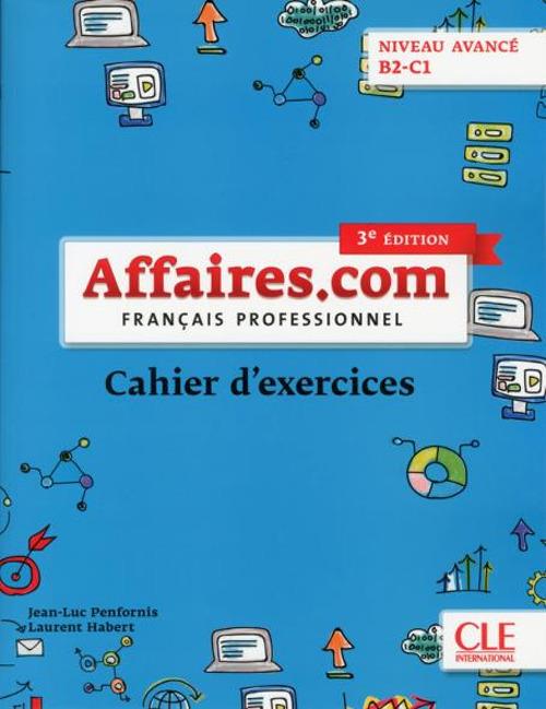 Affaires.com: Cahier d'activites (3e edition) - J L Penfornis - cover