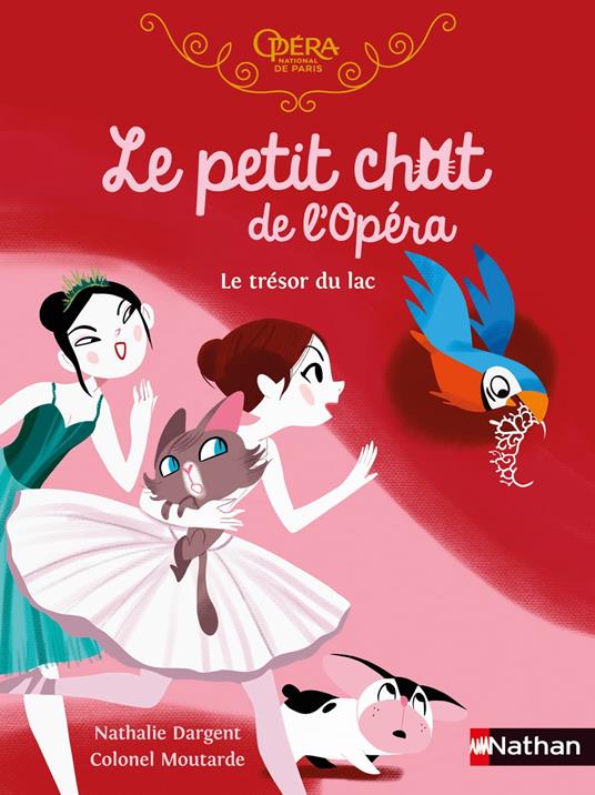 Le petit chat de l'Opéra - Le trésor du lac - Nathalie Dargent,Colonel Moutarde - ebook