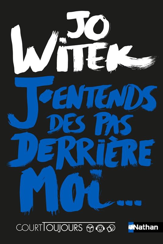 PNB - Court toujours : J'entends des pas derrière moi... - Jo Witek - ebook