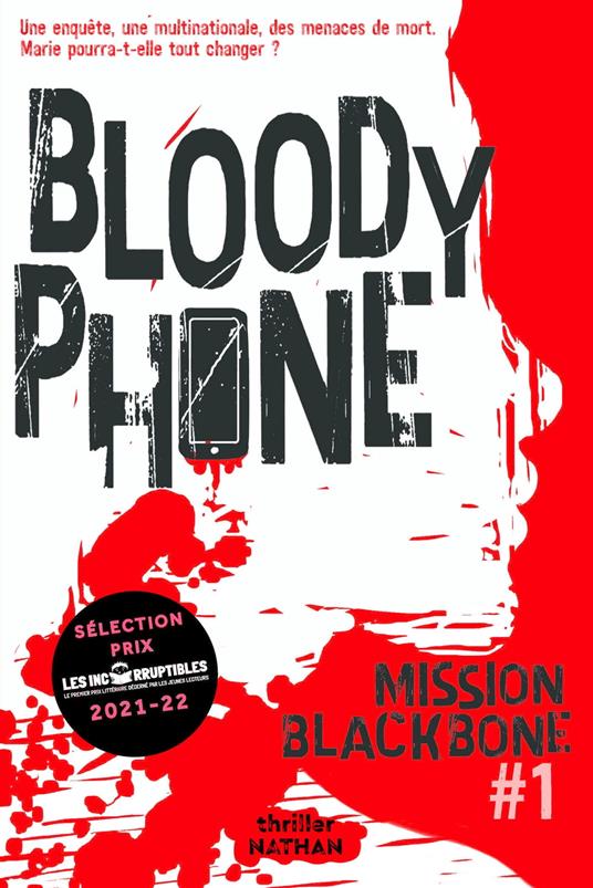 Collectif Blackbone - tome 1 Bloody phone - Manu Causse,Maylis Jean-Préau,Marie Mazas,Emmanuelle Urien - ebook