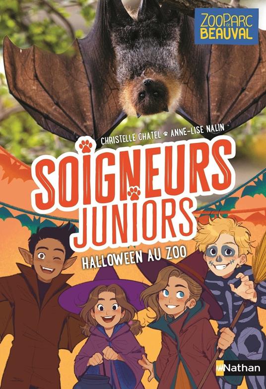 Soigneurs juniors - tome 10 Halloween au zoo - Chatel Christelle,Anne-Lise Nalin - ebook