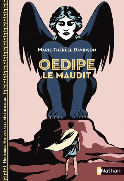 Oedipe le maudit - Marie-Thérèse Davidson,Aline Bureau - ebook