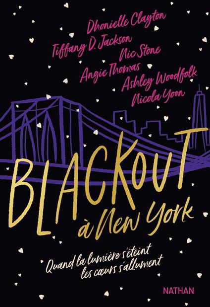 Blackout à New York - Dhonielle Clayton,Tiffany D. Jackson,Nic Stone,Angie Thomas - ebook