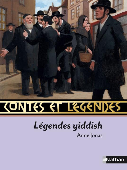 Contes et légendes yiddish - Anne Jonas,Nancy Peña,François Roca - ebook