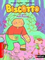 Biscotto - Le gros Petit Poucet
