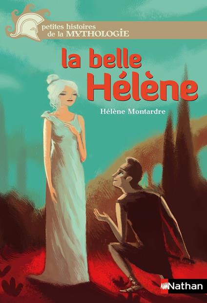 la belle helene - Hélène Montardre,Benjamin Bachelier,Duffaut Nicolas - ebook