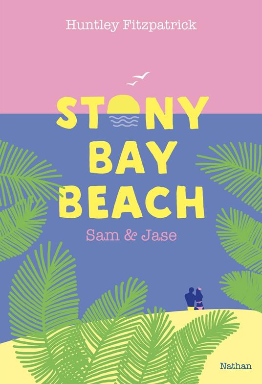 Stony Bay Beach : Sam & Jase - Huntley Fitzpatrick,Julie LOPEZ - ebook