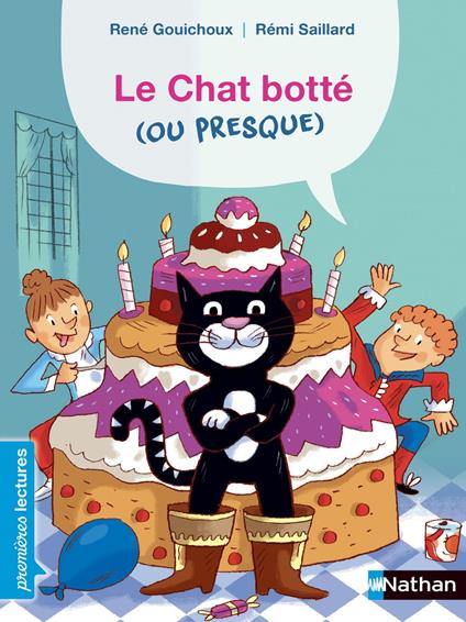Le Chat botté (ou presque) - René Gouichoux,Rémi Saillard - ebook
