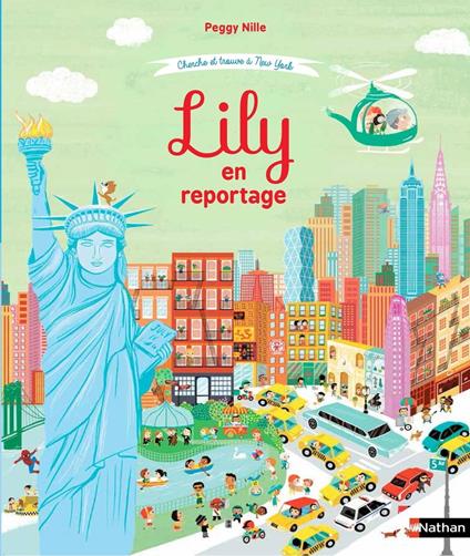 Lily en reportage - Cherche et trouve à New York - Peggy Nille - ebook