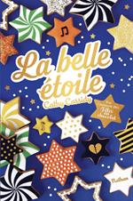 La belle étoile