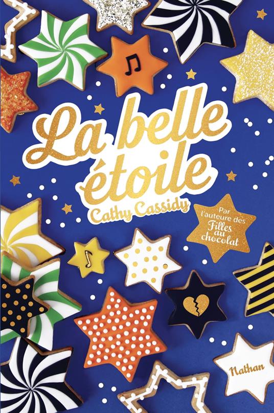 La belle étoile - Cathy Cassidy,Anne Guitton - ebook