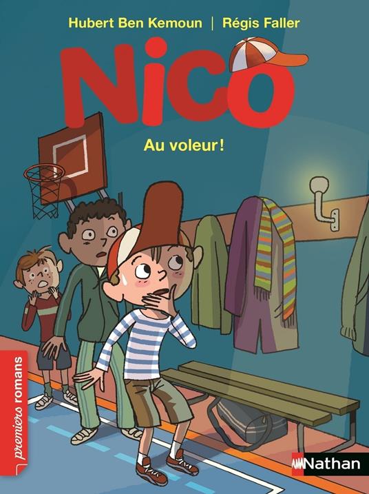 Nico - Au voleur ! - Ben Kemoun Hubert,Régis Faller - ebook