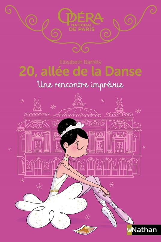 20 allée de la danse - tome 16 Une rencontre imprévue - Elizabeth Barféty,Magalie Foutrier - ebook