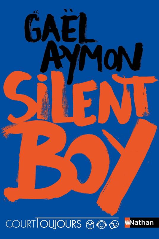 Silent Boy - Court toujours - Gaël Aymon - ebook