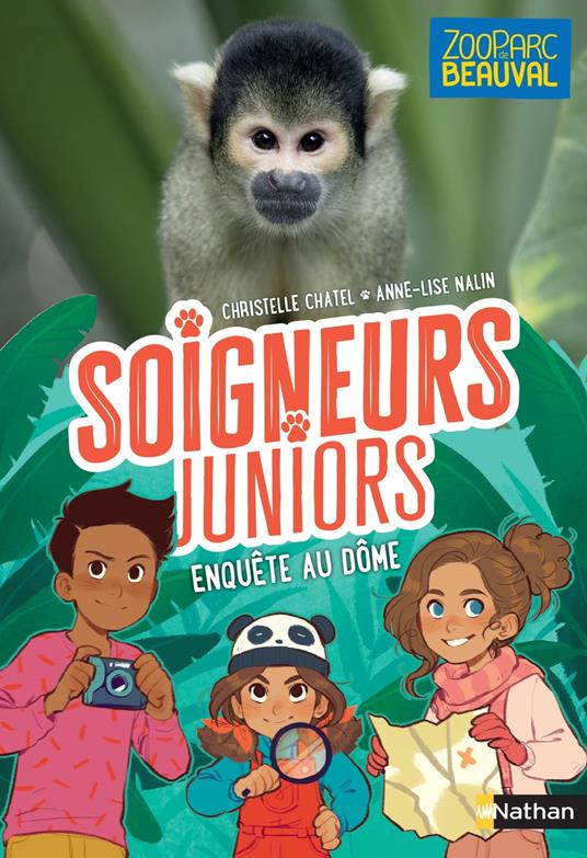 Soigneurs juniors - tome 6 Enquête au dôme - Christine Chatal,Anne-Lise Nalin - ebook