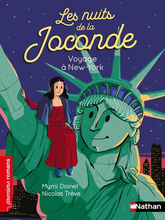 Les nuits de la Joconde - Voyage à New York - Mymi Doinet,Nicolas Trève - ebook