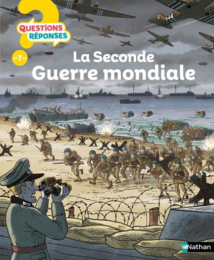 La Seconde Guerre mondiale - Jean-Michel Billioud,Cyrille Meyer - ebook