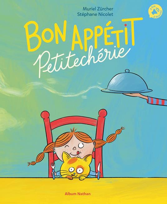 Bon appétit Petitechérie - Muriel Zürcher,Stéphane Nicolet - ebook