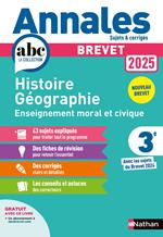 Annales Brevet Histoire Géographie Enseignement Moral et Civique 2025 - Corrigé