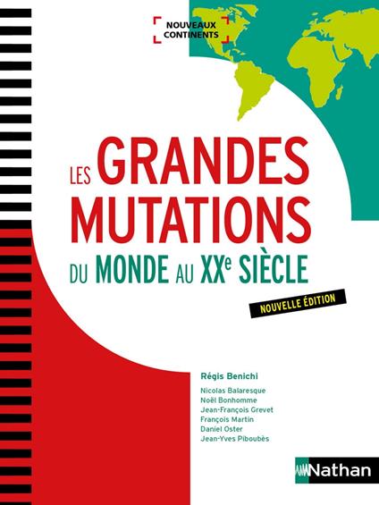 Les Grandes mutations du monde au XXe siècle