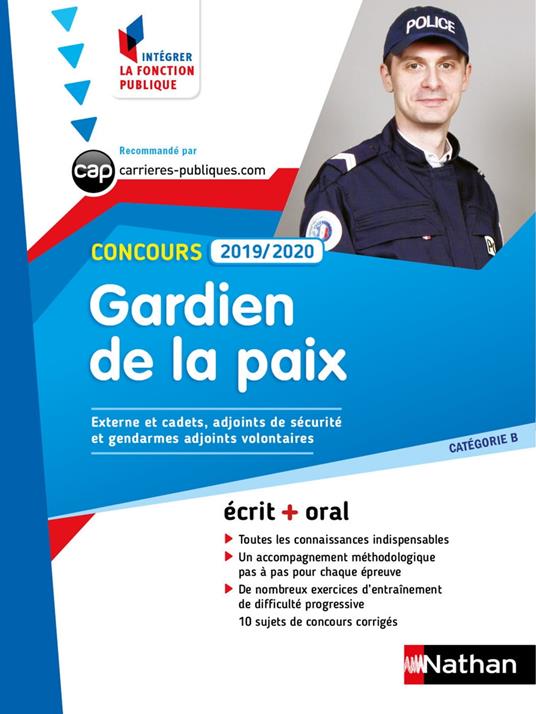 Concours Gardien de la paix - Catégorie B - Intégrer la fonction publique - 2019/2020