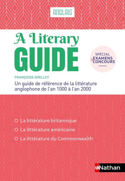 A Literary guide - Anglais - Un Guide de référence de la littérature anglophone de l'an 1000 à 2000