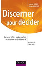 Discerner pour décider