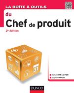 La Boîte à outils du chef de produit - 2e éd.