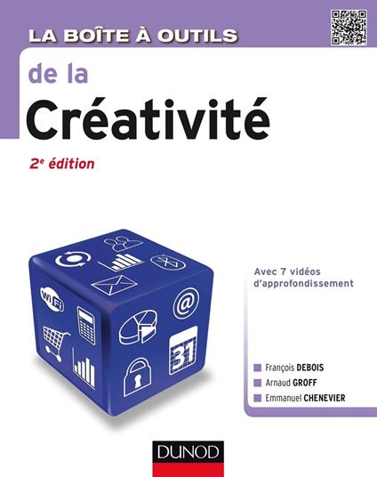 La Boîte à outils de la créativité - 2e éd.