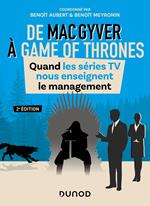 De MacGyver à Game of Thrones