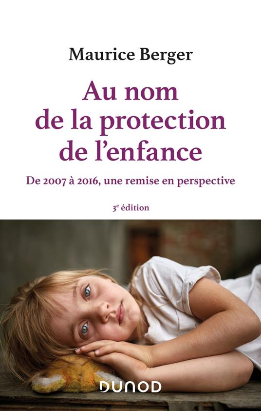 Au nom de la protection de l'enfance - 3e éd.