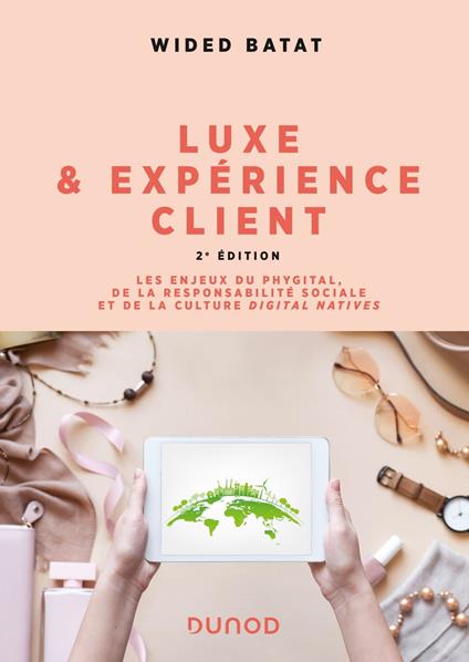 Luxe et expérience client - 2e éd.