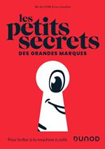 Les petits secrets des grandes marques