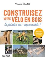 Construisez votre vélo en bois