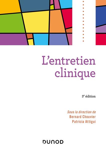 L'entretien clinique - 3e éd.