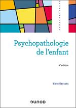 Psychopathologie de l'enfant - 4e éd.