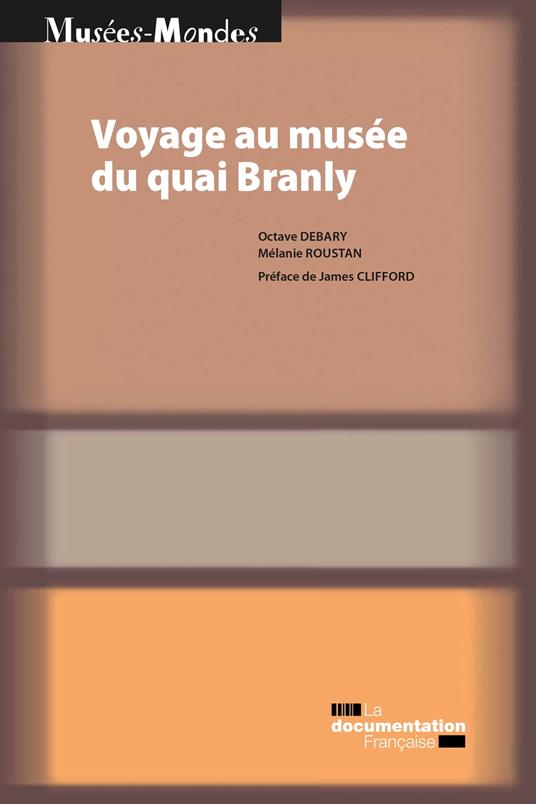 Voyage au musée du quai Branly