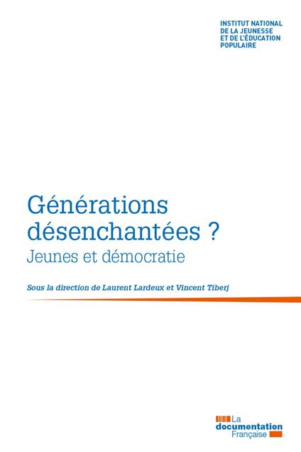 Générations désenchantées ?