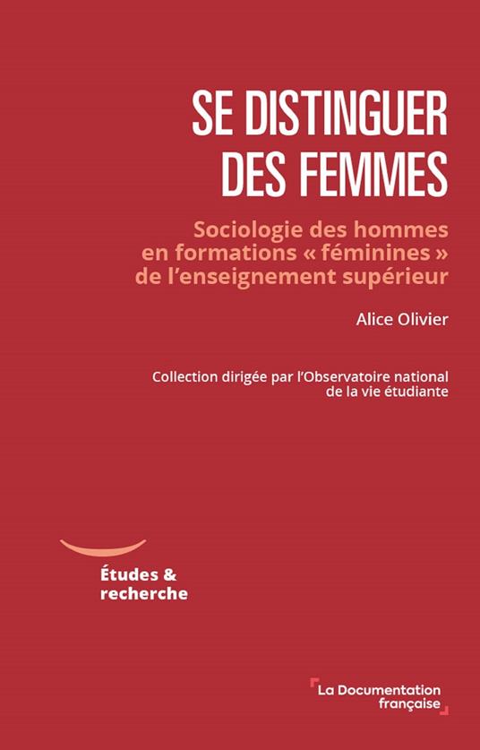 Se distinguer des femmes