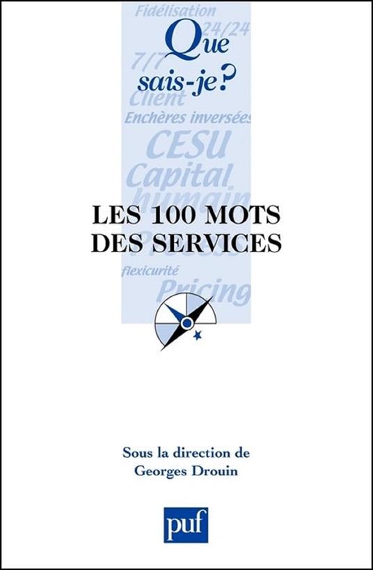 Les 100 mots des services